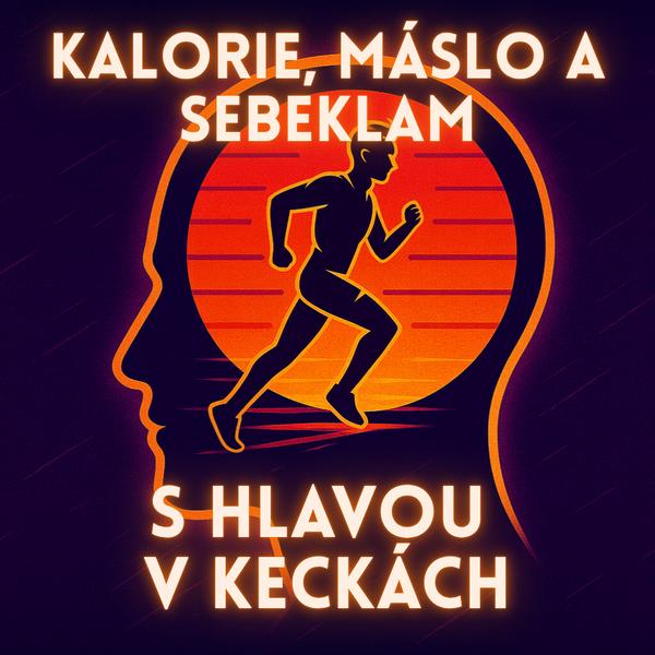 S hlavou v keckách